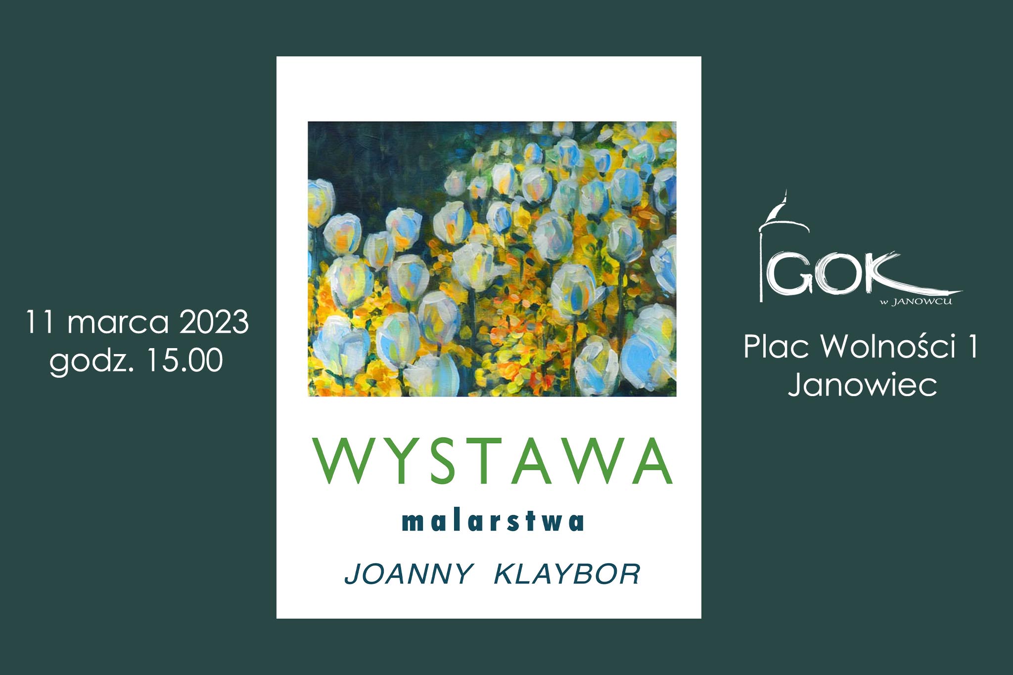 Wystawa Malarstwa Joanny Klaybor